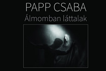 Megnyílt Papp Csaba alkotó fotográfus kiállítása
